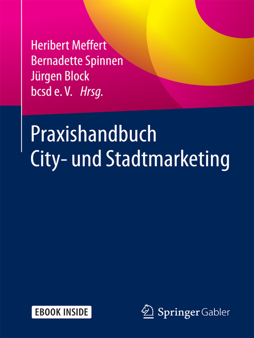 Title details for Praxishandbuch City- und Stadtmarketing by Heribert Meffert - Available